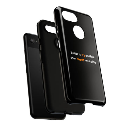 Motivational Phone Cases