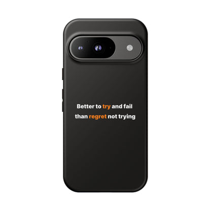 Motivational Phone Cases