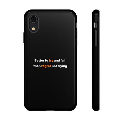 Motivational Phone Cases