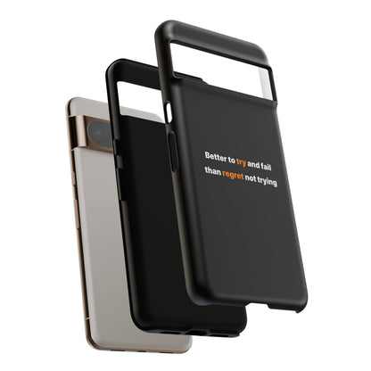 Motivational Phone Cases