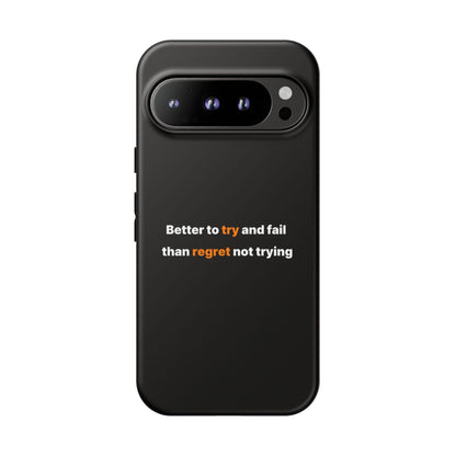 Motivational Phone Cases