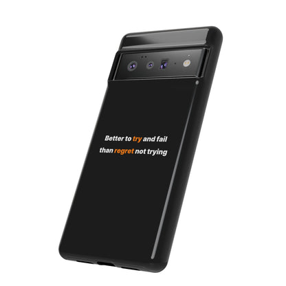 Motivational Phone Cases