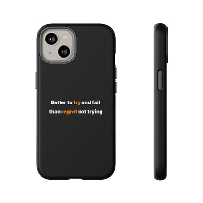Motivational Phone Cases