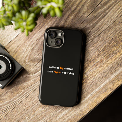 Motivational Phone Cases