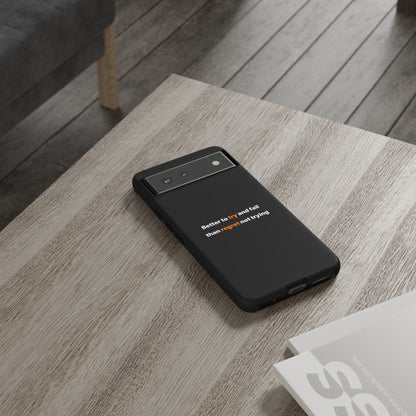 Motivational Phone Cases