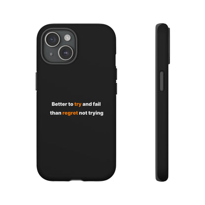 Motivational Phone Cases
