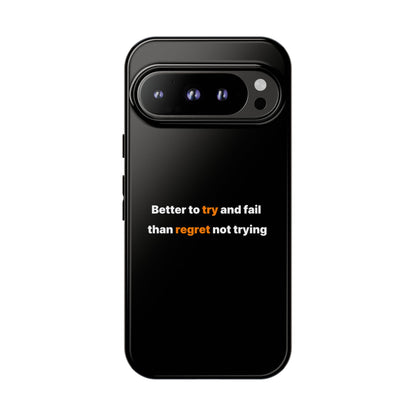 Motivational Phone Cases