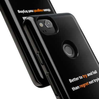 Motivational Phone Cases