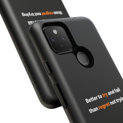 Motivational Phone Cases