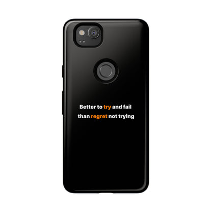 Motivational Phone Cases